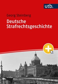 Deutsche Strafrechtsgeschichte - Georg Steinberg - E-Book