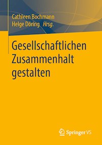 Gesellschaftlichen Zusammenhalt gestalten -  - E-Book