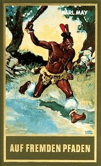 Auf fremden Pfaden - Karl May - E-Book + Hörbuch