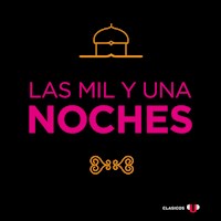 Las mil y una noches - Anónimo - Hörbuch