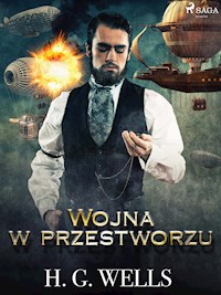 Wojna w przestworzu - H G Wells - E-Book