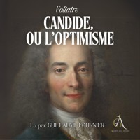 Candide, ou l'Optimisme - Livre Audio - Voltaire - Hörbuch