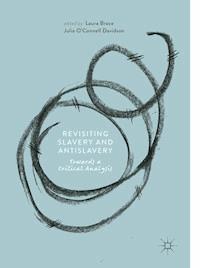 Revisiting Slavery and Antislavery -  - E-Book