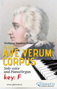 Ave Verum - Solo voice and Piano/Organ (in F) - Wolfgang Amadeus Mozart - E-Book
