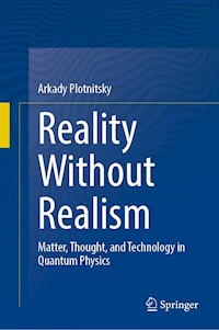 Reality Without Realism - Arkady Plotnitsky - E-Book