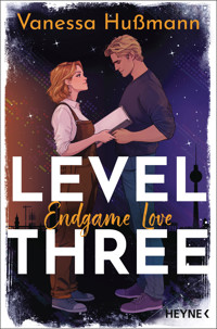 Level Three: Endgame Love - Vanessa Hußmann - E-Book