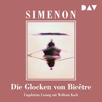 Die Glocken von Bicêtre - Georges Simenon - Hörbuch