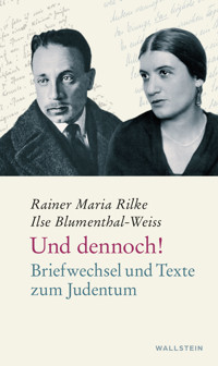 Und dennoch! - Ilse Blumenthal-Weiss - E-Book