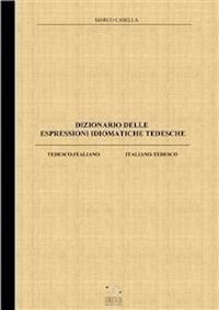 Dizionario delle espressioni idiomatiche tedesche - casella marco - E-Book