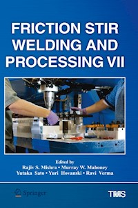 Friction Stir Welding and Processing VII -  - E-Book