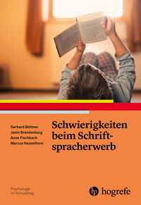 Schwierigkeiten beim Schriftspracherwerb - Gerhard Büttner - E-Book