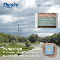 El Camino - Der Weg ist das Ziel - Rita Homfeldt - Hörbuch