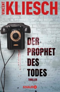 Der Prophet des Todes - Vincent Kliesch - E-Book