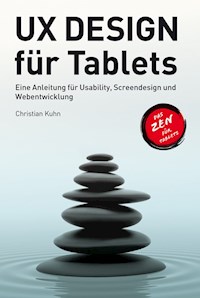 UX Design für Tablets - Christian Kuhn - E-Book