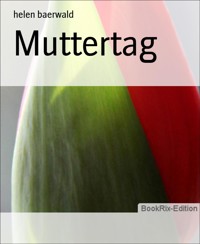 Muttertag - Helen Baerwald - E-Book