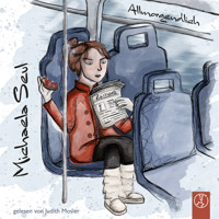 Allmorgendlich - Michaela Seul - Hörbuch