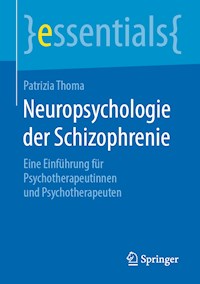 Neuropsychologie der Schizophrenie - Patrizia Thoma - E-Book