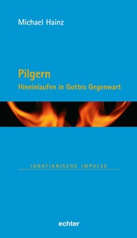 Pilgern - Michael Hainz - E-Book