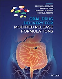 Oral Drug Delivery for Modified Release Formulations - - E-Book