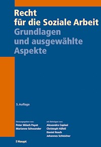 Recht für die Soziale Arbeit - Peter Mösch Payot - E-Book