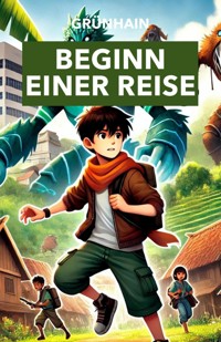 Grünhain: Beginn einer Reise - Tobias Schleicher - E-Book