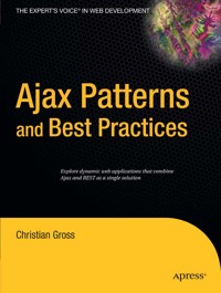Ajax Patterns and Best Practices - Christian Groß - E-Book