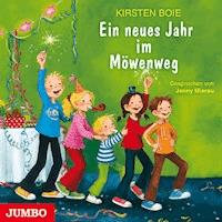 Ein neues Jahr im Möwenweg [Wir Kinder aus dem Möwenweg, Band 5] - Kirsten Boie - Hörbuch