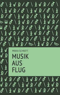Musikausflug - Maria Schrott - E-Book