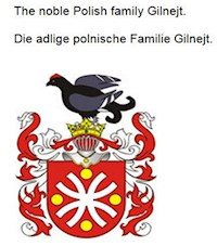 The noble Polish family Gilnejt. Die adlige polnische Familie Gilnejt. - Werner Zurek - E-Book