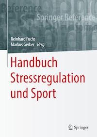 Handbuch Stressregulation und Sport -  - E-Book