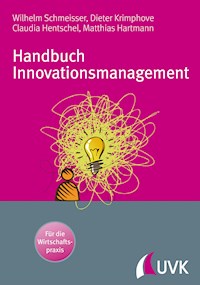 Handbuch Innovationsmanagement - Wilhelm Schmeisser - E-Book