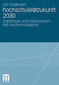 hochschule@zukunft 2030 - Jan Gregersen - E-Book