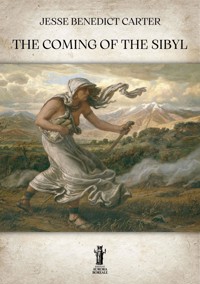 The Coming of the Sibyl - Jesse Benedict Carter - E-Book