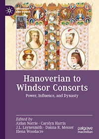 Hanoverian to Windsor Consorts -  - E-Book