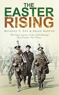 The Easter Rising - Michael T. Foy - E-Book
