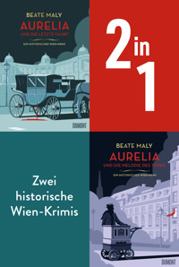 Aurelia und die letzte Fahrt & Aurelia und die Melodie des Todes - Beate Maly - E-Book