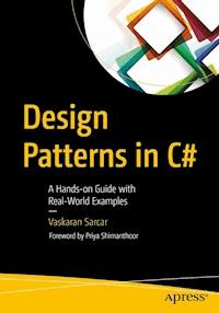 Design Patterns in C# - Vaskaran Sarcar - E-Book