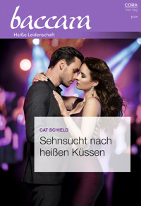 Sehnsucht nach heißen Küssen - Cat Schield - E-Book