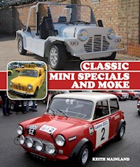 Classic Mini Specials and Moke - Keith Mainland - E-Book