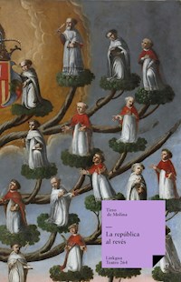 La república al revés - Tirso de Molina - E-Book