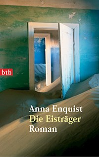 Die Eisträger - Anna Enquist - E-Book
