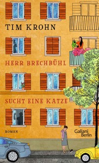 Herr Brechbühl sucht eine Katze - Tim Krohn - E-Book