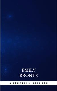 Wuthering Heights - Emily Bronte - E-Book