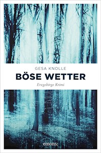 Böse Wetter - Gesa Knolle - E-Book