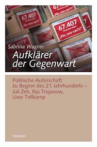 Aufklärer der Gegenwart - Sabrina Wagner - E-Book