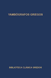 Yambógrafos griegos - Varios autores - E-Book