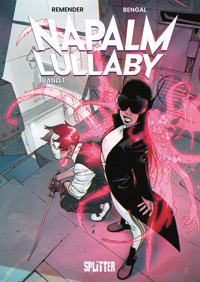 Napalm Lullaby. Band 1 - Rick Remender - E-Book