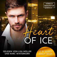Heart of Ice (ungekürzt) - C. R. Scott - Hörbuch