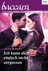 Ich kann dich einfach nicht vergessen - Jules Bennett - E-Book
