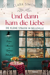 Und dann kam die Liebe - Clara Simon - E-Book